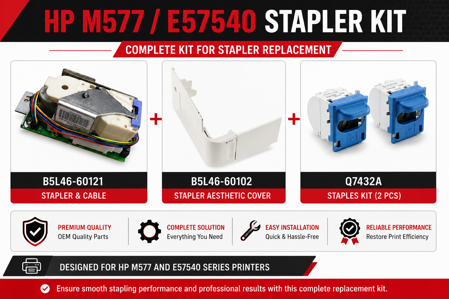 HP Color LaserJet M577 M578 E57540 Stapler Accessory Kit B5L46-60121 Q7432A B5L46-60102